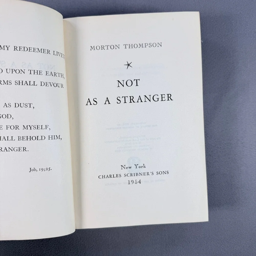 Morton Thompson Not As A Stranger Hardcover 1954 First Edition Medical Fiction